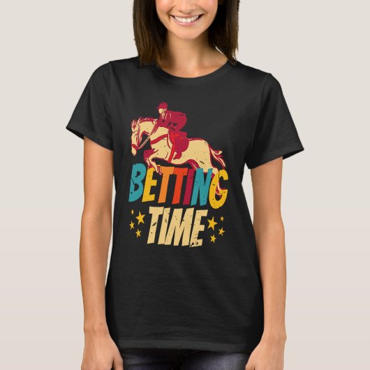 Betting Time Horse Racing Betting T-shirt (Voorkant)