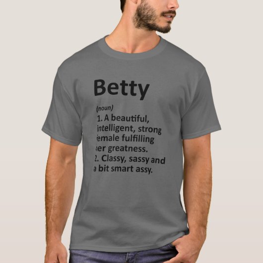 BETTY Definitie Gepersonaliseerde Naam Grappige Ke T-shirt (Voorkant)
