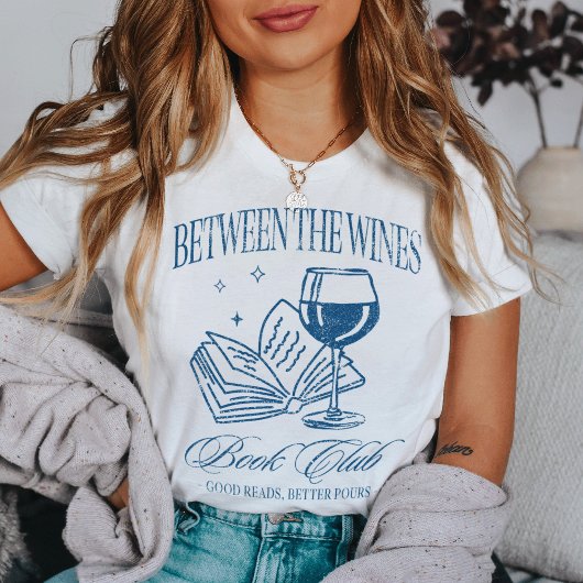 “Between the Wines” Funny Reading Book Club Tri-Blend Shirt