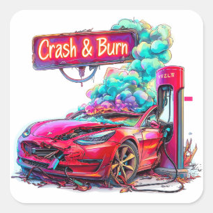 Beurs Crash & Burn, EV Elon Musk bijv. Vierkante Sticker