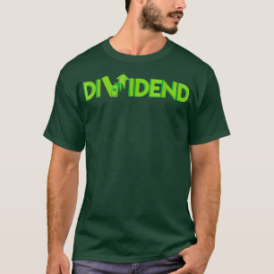 Beursmarkt voor dividend-handelskapitaal t-shirt