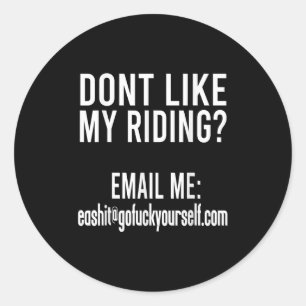 Bevalt Mijn Rijden Je Niet? Mail Me Ea@goforyourse Ronde Sticker
