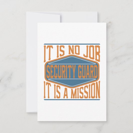 Beveiligingsbeveiliging - Het is geen taak, het is Bedankkaart (Voorkant)