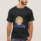 Beverly Goldberg wil knuffelaars en snuggies en sm T-shirt (Voorkant)