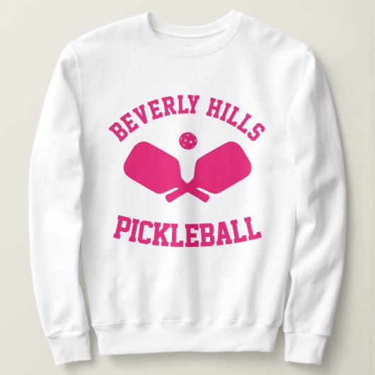 Beverly Hills Pickleball Sweatshirt (Design voorkant)