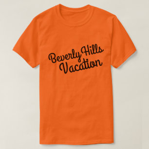 Beverly Hills Vacation T-shirt