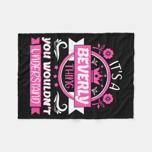 Beverly Name _ It's A Beverly Thing _ Beverly  Fleece Deken (Voorkant (Horizontaal))