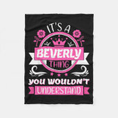 Beverly Name _ It's A Beverly Thing _ Beverly Fleece Deken (Voorkant)