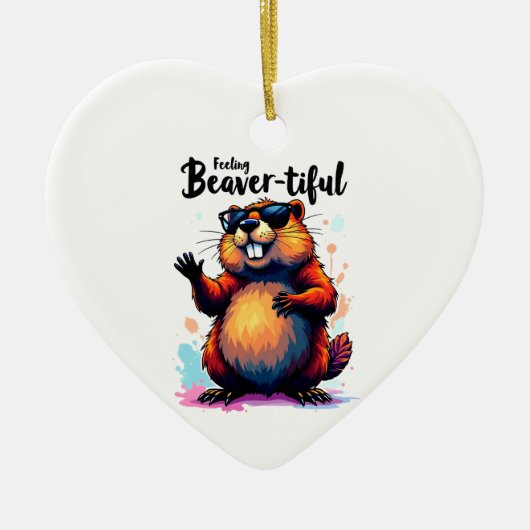 Bevertiful voelen - Funny Beaver Graphic Keramisch Ornament (Voorkant)