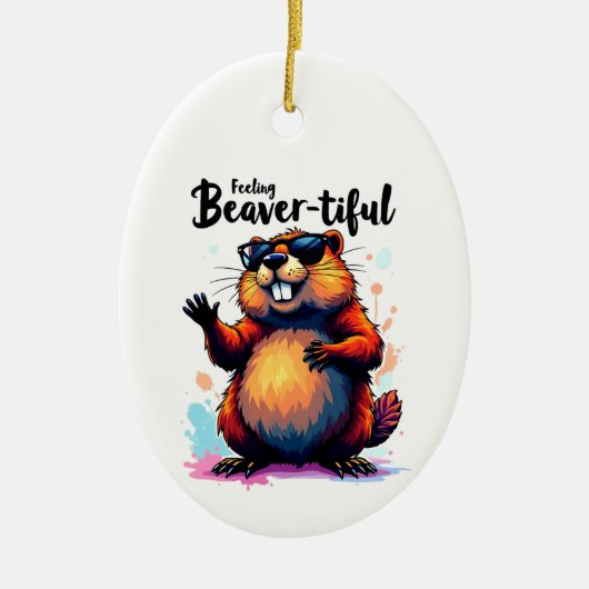 Bevertiful voelen - Funny Beaver Graphic Keramisch Ornament (Voorkant)