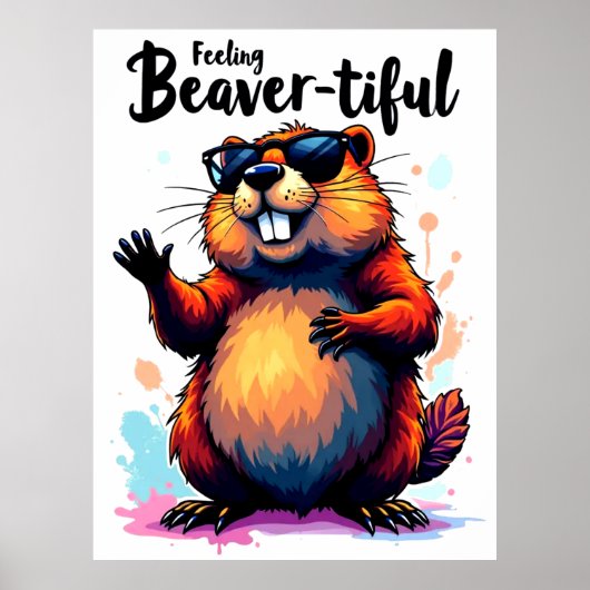 Bevertiful voelen - Funny Beaver Graphic Poster (Voorkant)