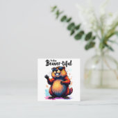 Bevertiful voelen - Funny Beaver Graphic Vierkante Visitekaartje (Staand voorkant)
