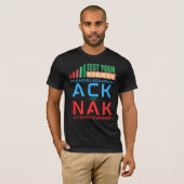 Bevestiging ACK en NAK in datanetwerken T-shirt (Voorkant volledig)