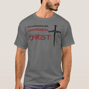 Bevestiging opnieuw bevestigen van Christus SJV Pr T-shirt