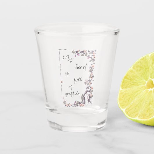 Bevestiging van Dankbaarheid. Bloemige Positieve M Shot Glas (Voorkant)