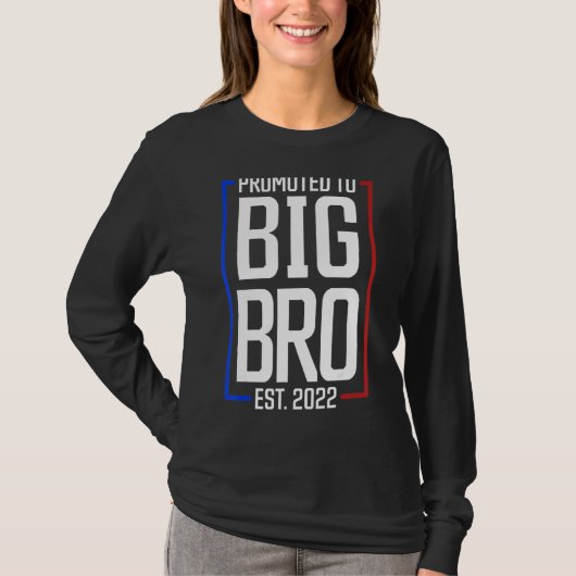 Bevorderd aan Big Brother 2022 Big Bro binnenkort  T-shirt (Voorkant)