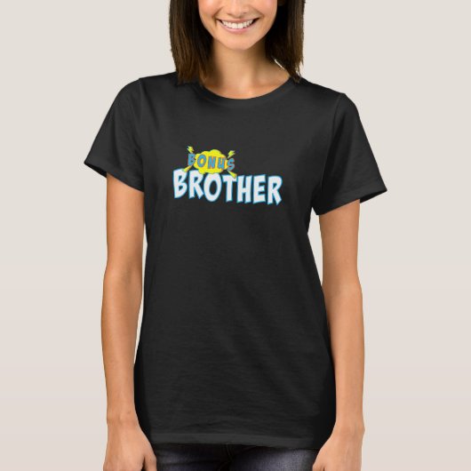 Bevorderd aan Broeder Bonus Broeder T-shirt (Voorkant)