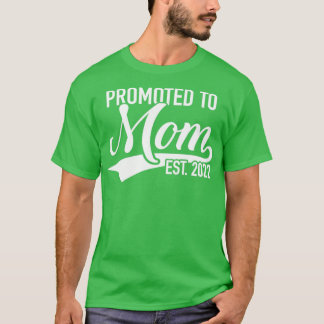 Bevorderd aan moeder 2022 voor zwangerschapsaankon t-shirt