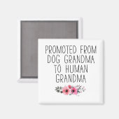 Bevorderd aan oma van Dog Grandma Funny Magneet