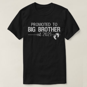 bevorderd tot grote broer est 2021 t-shirt