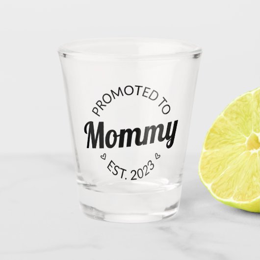Bevorderd tot mama Oost. 123 Shot Glas (Voorkant)