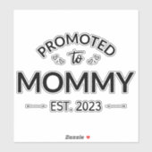 Bevorderd tot mama Oost. 2023 II Sticker (Vel)