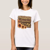 Bevorderd tot oma Sunflower Sunflower T-shirt (Voorkant)