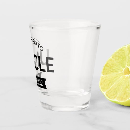 Bevorderd tot oom Est. 2022 II Shot Glas (Rechts)