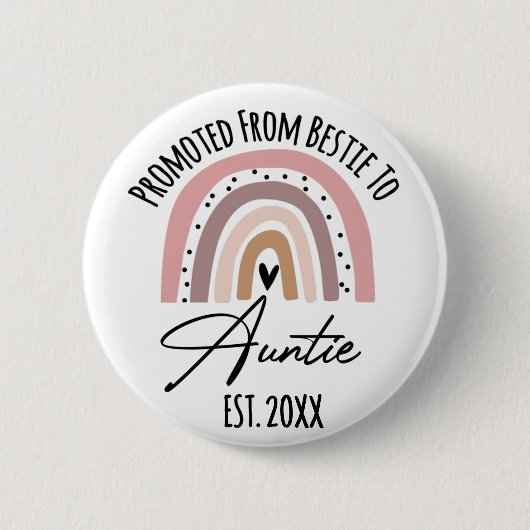 Bevorderd van Bestie tot Auntie EST. 2022 Ronde Button 5,7 Cm (Voorkant)