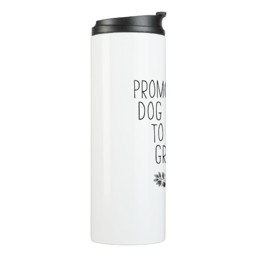 Bevorderd van Dog Grandma naar Human Grandma Thermosbeker (Gedraaid links)