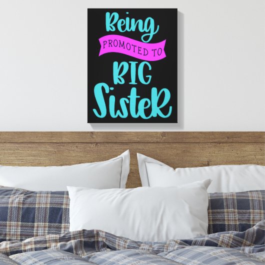 Bevordering tot grote zuster canvas afdruk (Insitu (Slaapkamer))