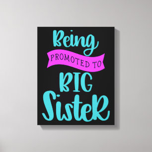 Bevordering tot grote zuster canvas afdruk