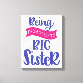 Bevordering tot grote zuster canvas afdruk (Voorkant)