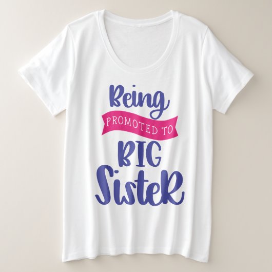 Bevordering tot grote zuster maat t-shirt (Design voorkant)