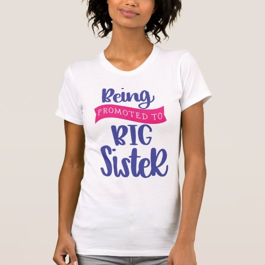 Bevordering tot grote zuster t-shirt (Voorkant)