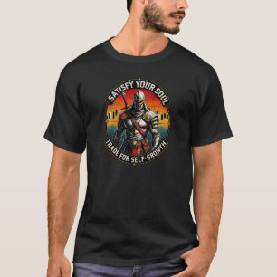 Bevredig Uw Ziel Handel voor Zelfgroei Ridder T-shirt