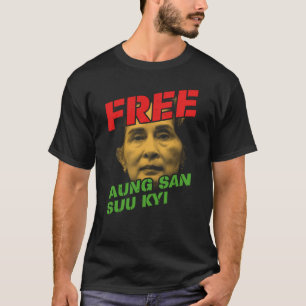 Bevrijd Aung San Suu Kyi, red Myanmar niet in het  T-shirt