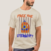 Bevrijd de detergent grappige wasleuze t-shirt (Voorkant)