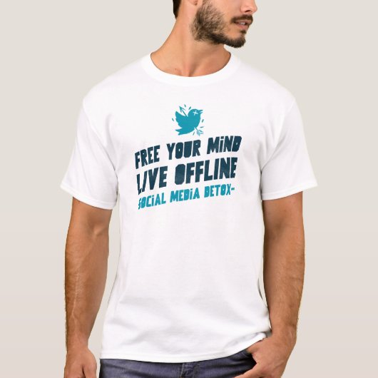 Bevrijd je geest, live offline- Social Media Detox T-shirt (Voorkant)