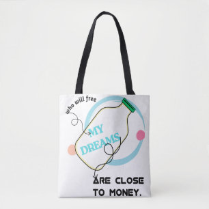 Bevrijd mijn dromen tote bag