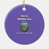 Bewaar alles. Wereld Natuur Dag Keramisch Ornament (Achterkant)