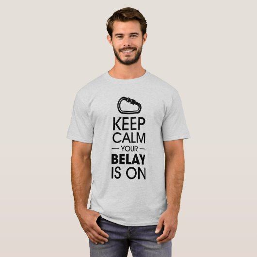 BEWAAR CALM EN JE BELAY AAN T-SHIRT (Voorkant volledig)