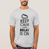 BEWAAR CALM EN JE BELAY AAN T-SHIRT (Voorkant)