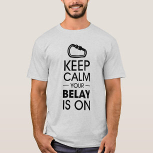 BEWAAR CALM EN JE BELAY AAN T-SHIRT