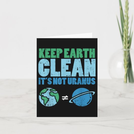Bewaar de aarde schoon met het niet-Uranus Shirt Kaart (Voorkant)