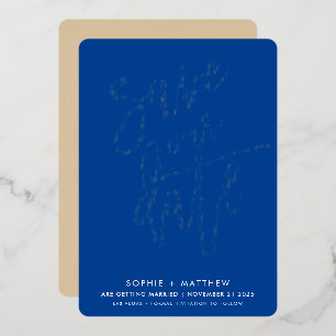 BEWAAR DE DATUM moderne kalligrafie script konings Folie Uitnodiging