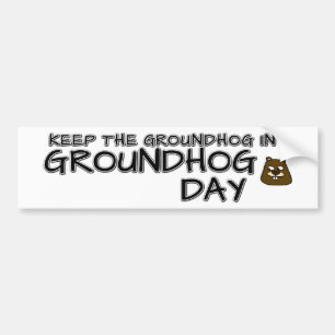Bewaar de grondhog in Groundhog Day Bumpersticker