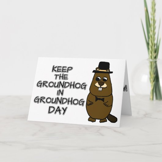 Bewaar de grondhog in Groundhog Day Kaart (Voorkant)
