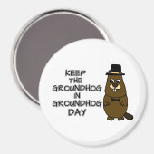 Bewaar de grondhog in Groundhog Day Magneet (Voorkant / Achterkant)