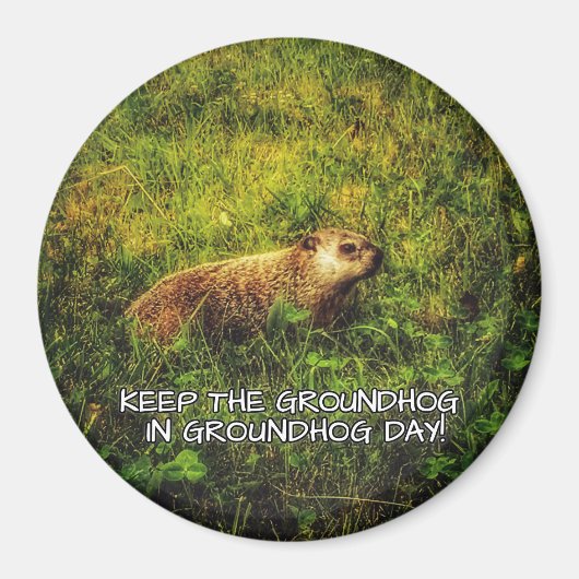 Bewaar de grondhog in Groundhog Day magnet (Voorkant)